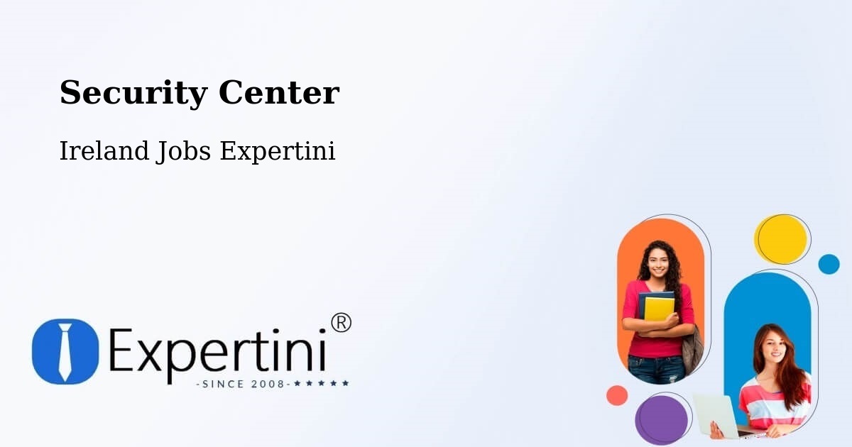 Security & Compliance – Ballyboden - Ireland Jobs Expertini